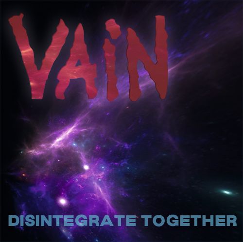 VAIN - Disintegrate Together (mp3)