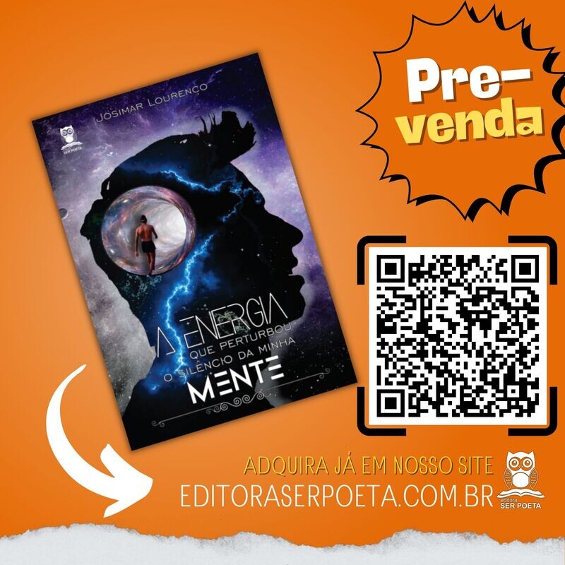 PRÉ-VENDA A ENERGIA QUE PERTUBOU O SILÊNCIO DA MINHA MENTE