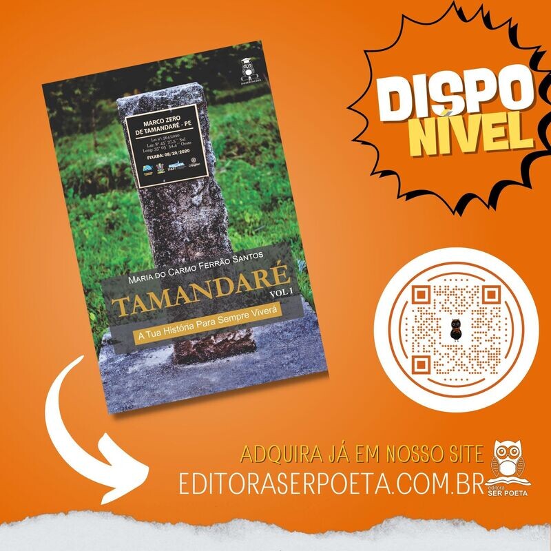 TAMANDARÉ - A TUA HISTÓRIA PARA SEMPRE VIVERÁ