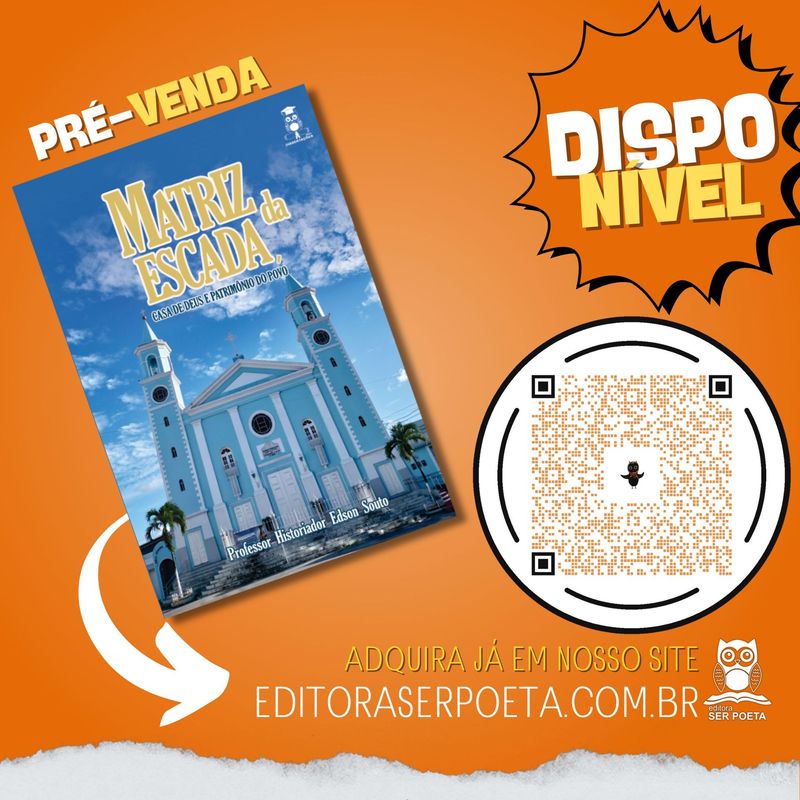 Pré-venda Matriz da Escada Casa de Deus e patrimônio do povo