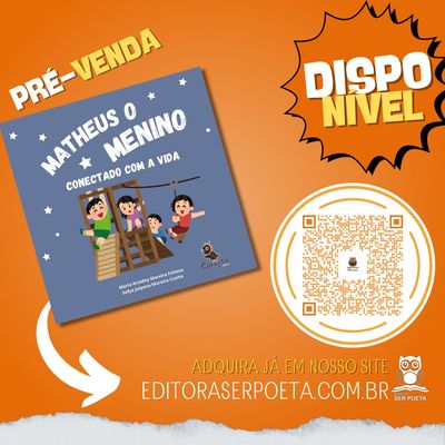 Matheus, o Menino Conectado com a Vida