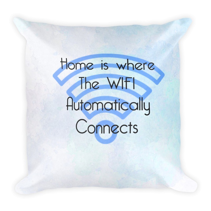 Home is where the WIFI connects