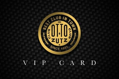 OTTO ZUTZ VIP CARD