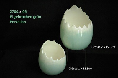 Ei gebrochen 12.5cm od. 15.5cm,Porzellan,grün