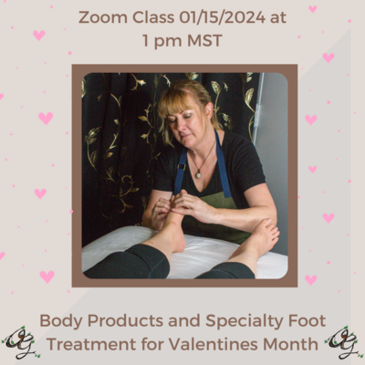 Body Products & Specialty Foot Treatment for Valentines Month Class