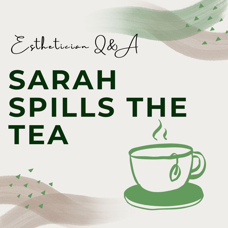 Sarah Spills the Tea Q & A Class