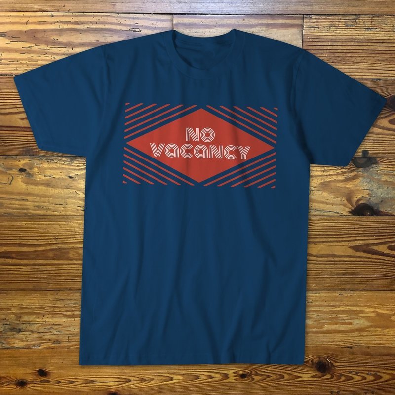 No Vacancy Tee