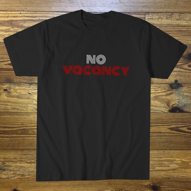 No Vacancy Black T-Shirt