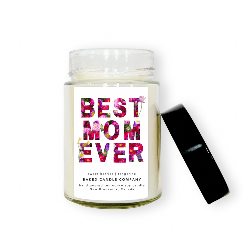 Best Mom Ever 10oz. Soy Candle