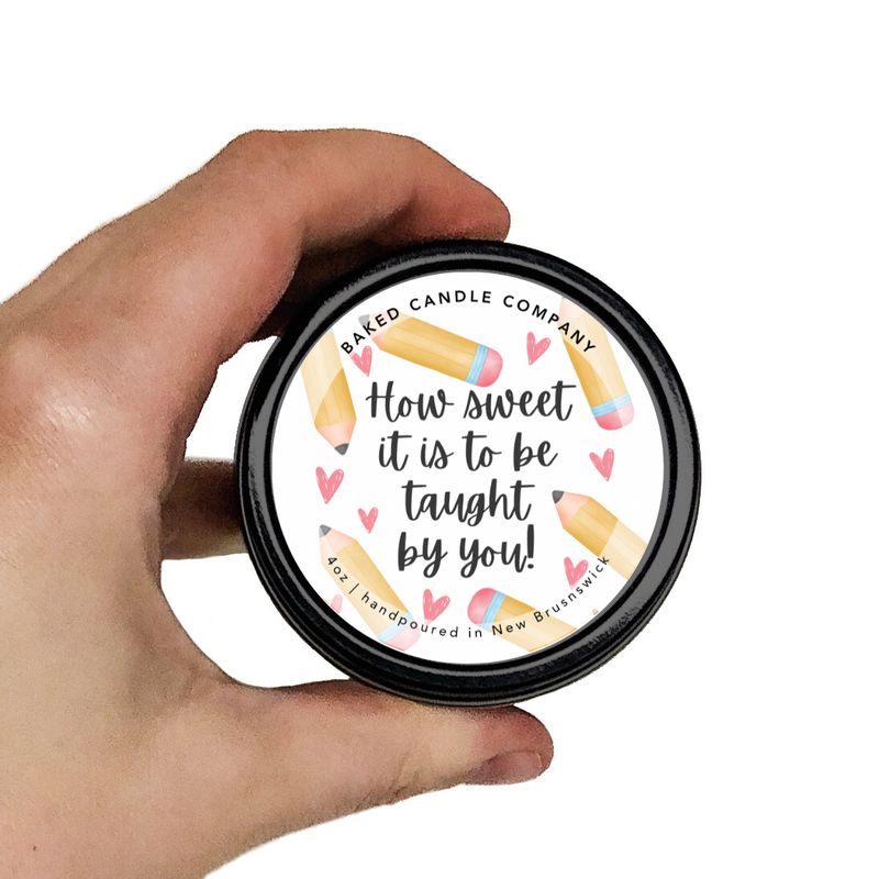 How Sweet it is to be Taught by you 4oz. Soy Candle