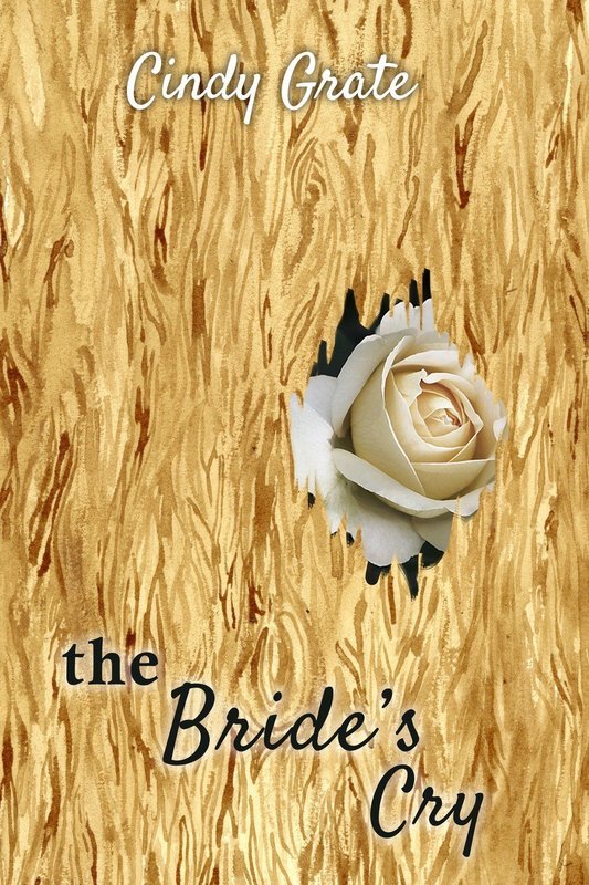 The Bride&#39;s Cry