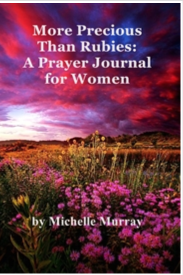 More Precious Than Rubies (Prayer Journal for Women) DIGITAL DOWNLOAD