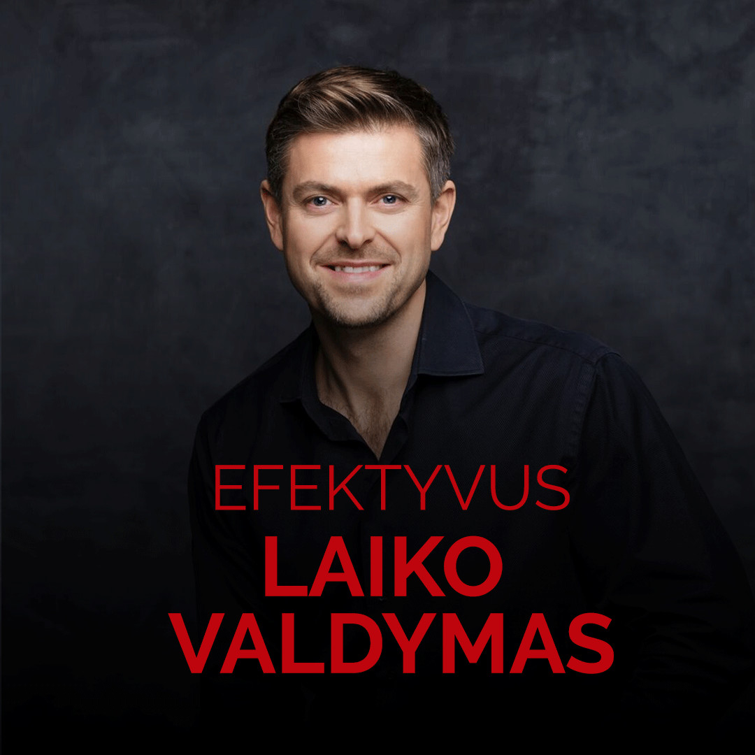 Video - Ilja Laurs - Efektyvus laiko valdymas Video - Ilja Laurs - Efektyvus laiko valdymas