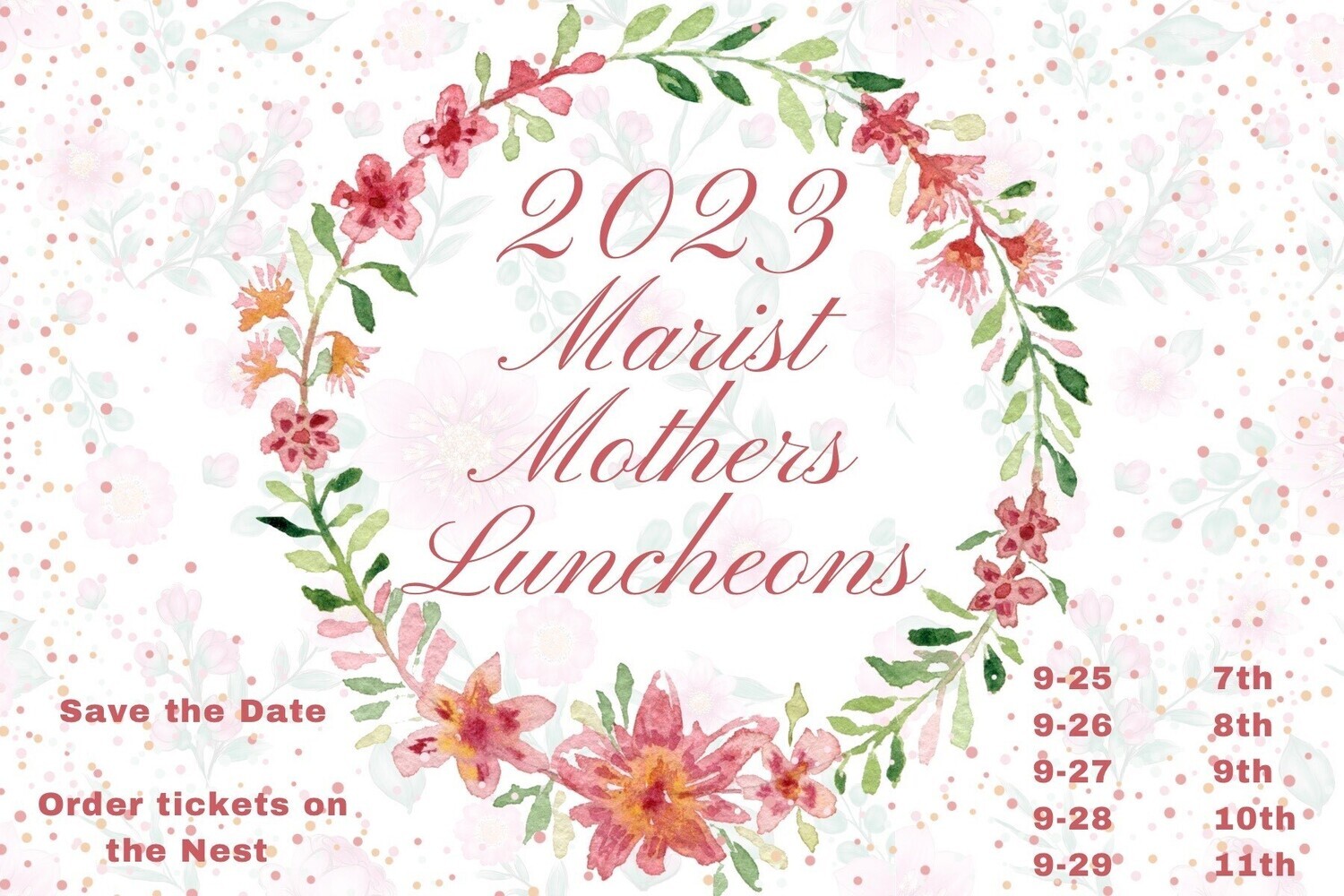 Marist Mothers' Luncheons