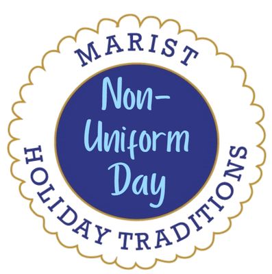 Holiday Traditions: Student Non-Uniform Day Ticket