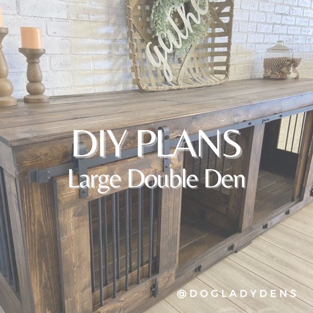 LUXURY DOG CRATE PLANS LARGE DOUBLE DEN