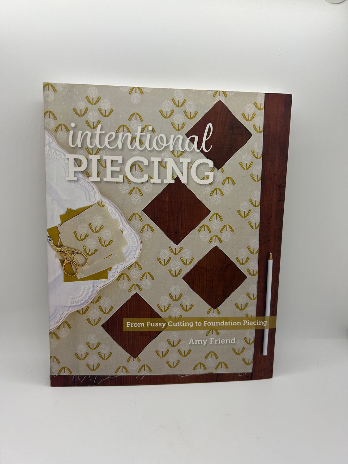 &#39;Intentional Piecing&#39; by Amy Friend