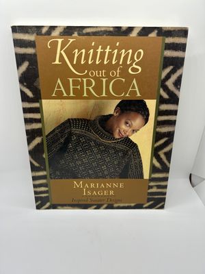 &#39;Knitting Out of Africa&#39; by Marianne Isager