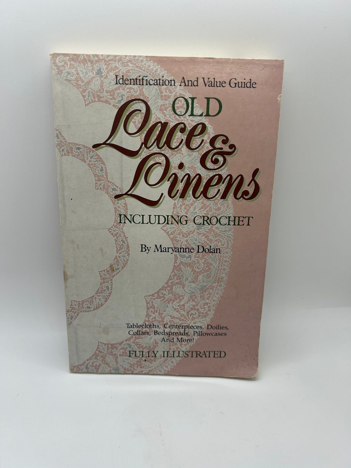 &#39;Old Lace &amp; Linens&#39; by Maryanne Dolan