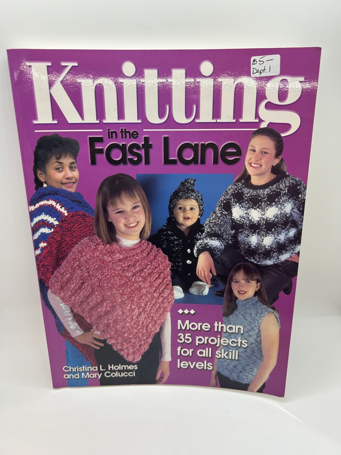 &#39;Knitting in the Fast Lane&#39; by Holmes &amp; Colucci