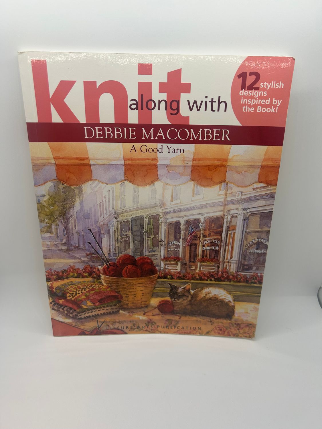 &#39;Knit Along with Debbie Macomber: A Good Yarn&#39;