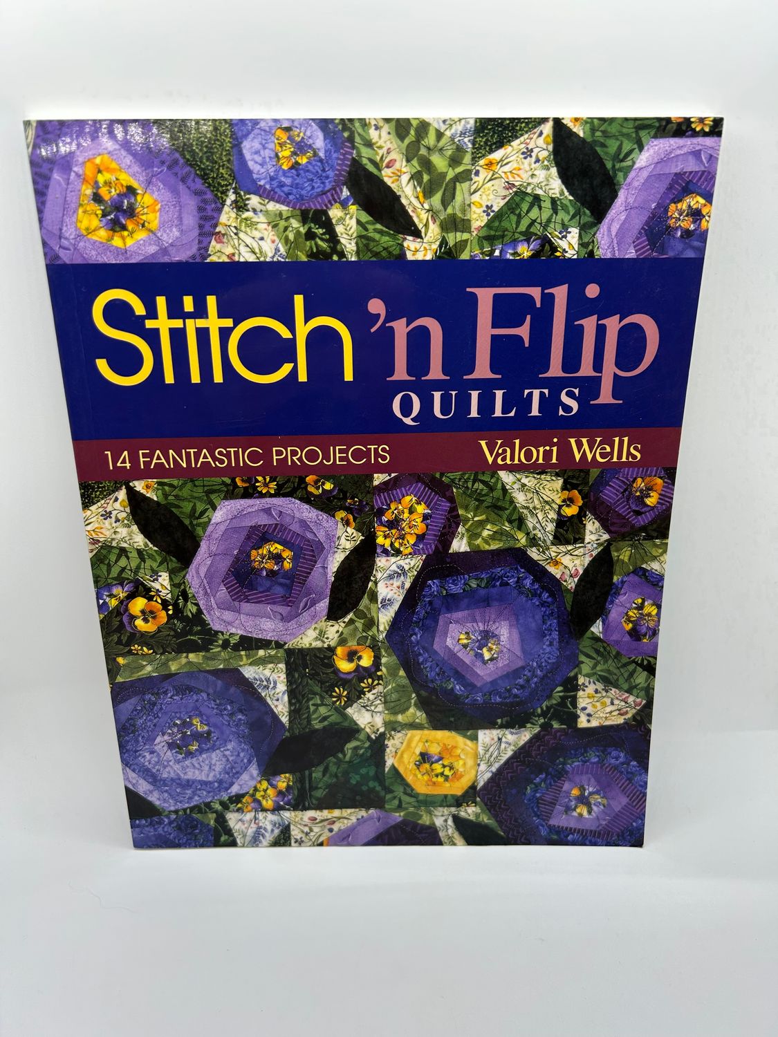 &#39;Stitch &#39;n Flip Quilts&#39; by Valori Wells