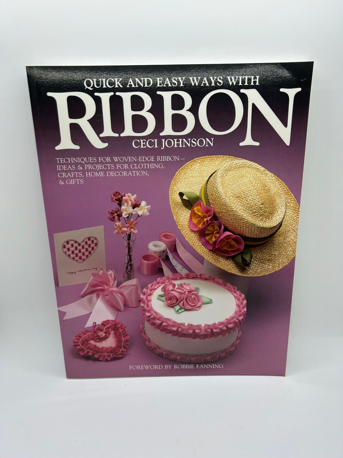 &#39;Quick and Easy Ways with Ribbon&#39; by Ceci Johnson