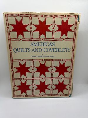 &#39;America&#39;s Quilts and Coverlets&#39; by Safford &amp; Bishop