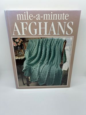 &#39;Mile-A-Minute Afghans&#39; from the Crochet Treasury Series
