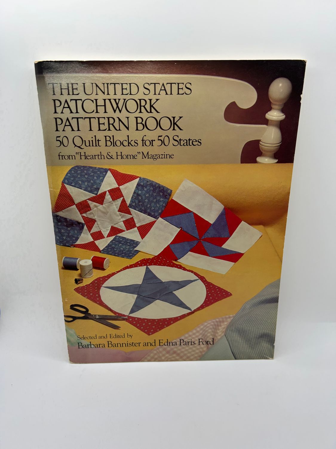 &#39;The United States Patchwork Pattern Book: 50 Quilts for 50 States&#39; from Hearth &amp; Home Magazine