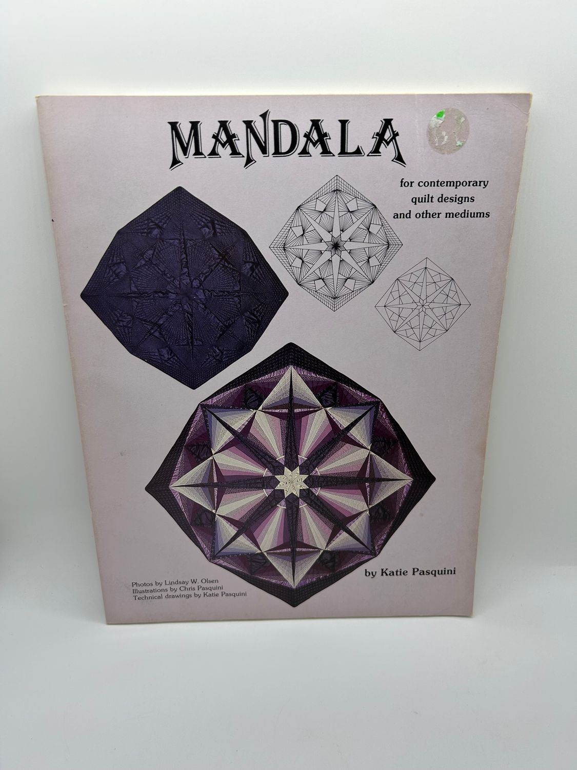 &#39;Mandala for Contemporary Quilt Designs and Other Mediums&#39; by Katie Pasquini