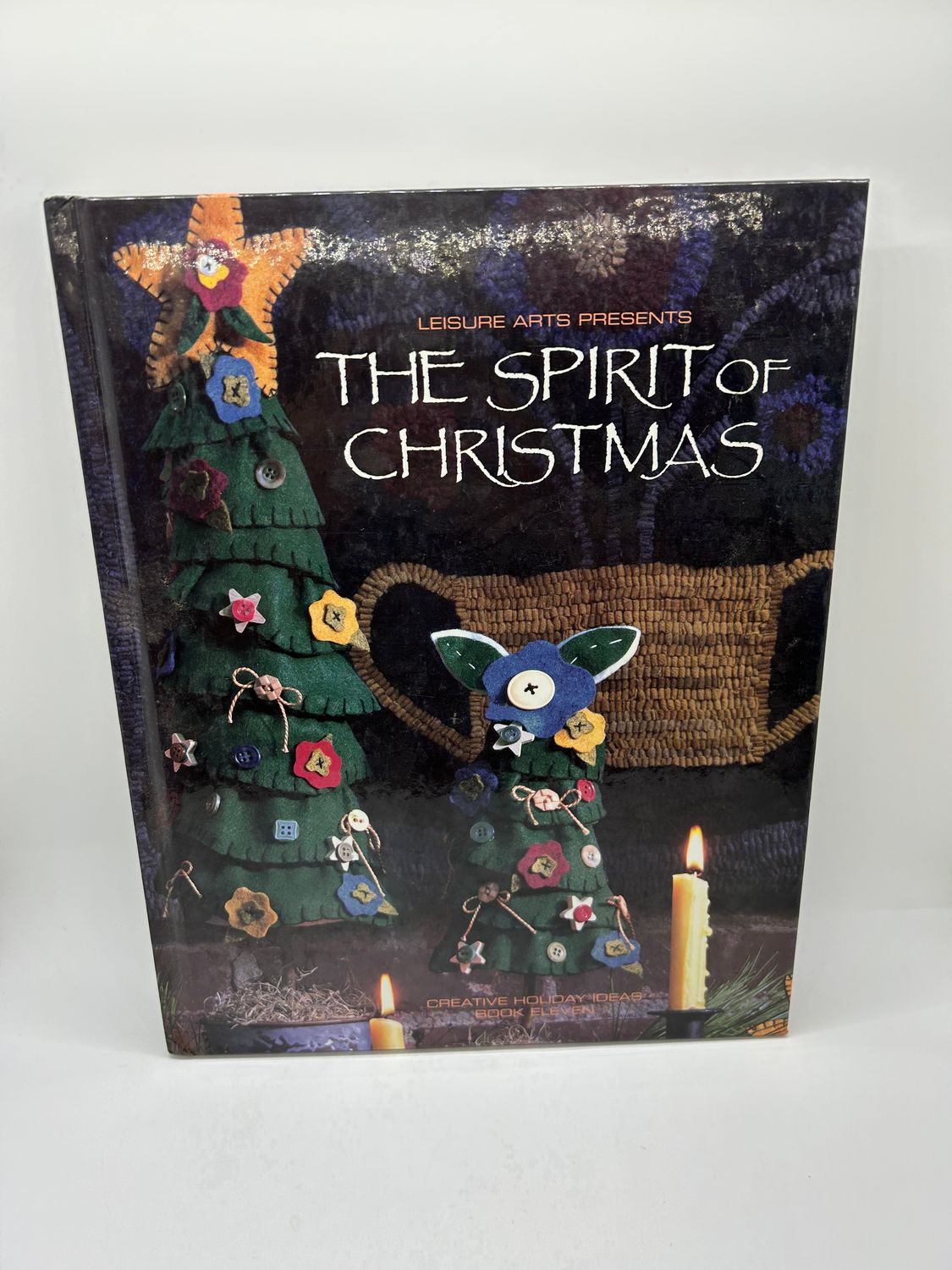 &#39;The Spirit of Christmas&#39; Creative Holiday Ideas, Book 11