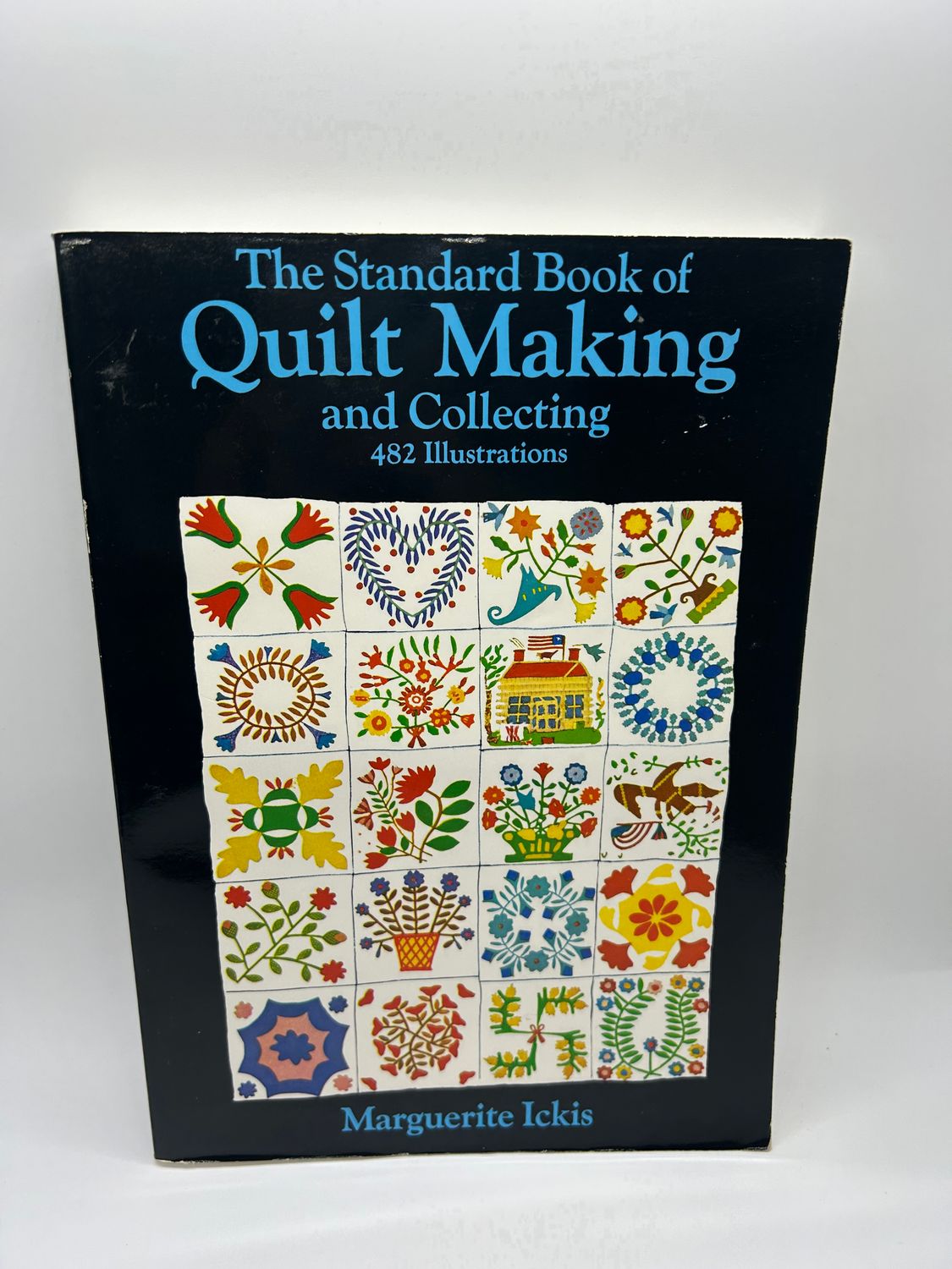 &#39;The Standard Book of Quilt Making and Collecting&#39; by Marguerite Ickis