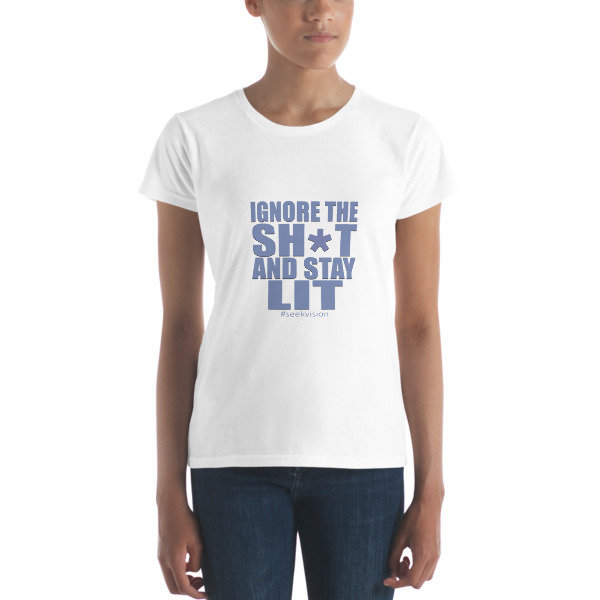 STAY LIT - Women's T-shirt