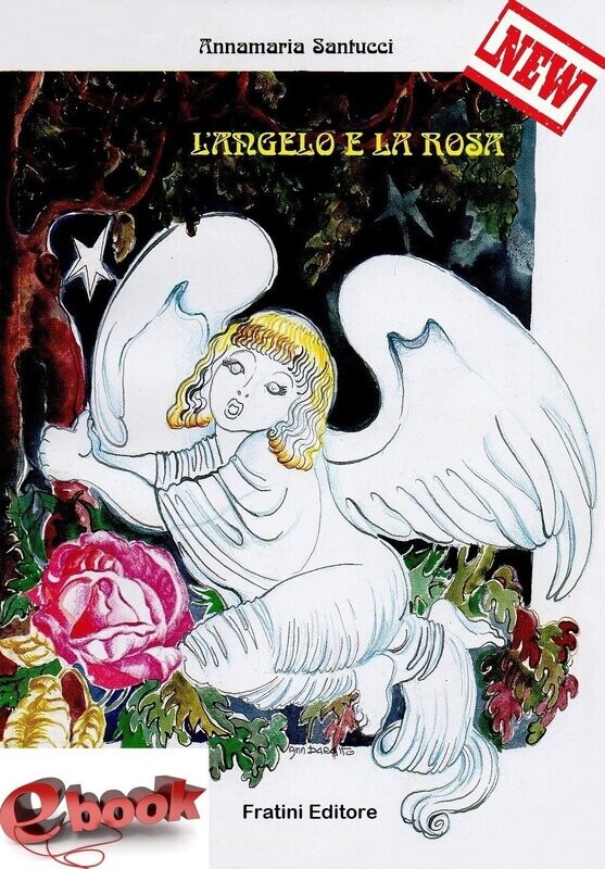 L'Angelo e la Rosa