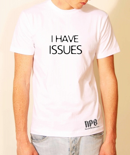 Men&#39;s- White- I have Issues T-shirt