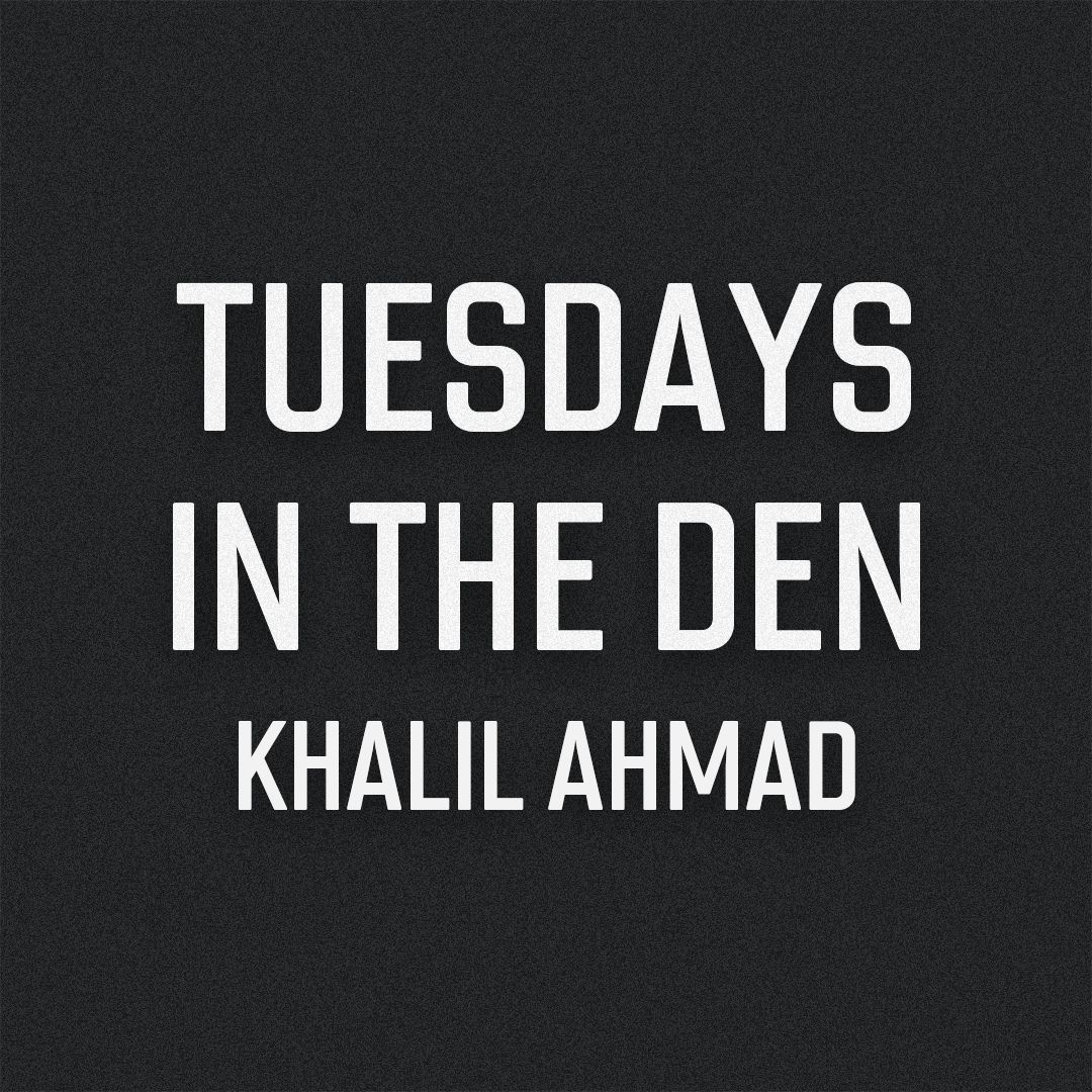 Tuesday's in the Den July 22nd - Khalil Ahmad (Ages 6-9)