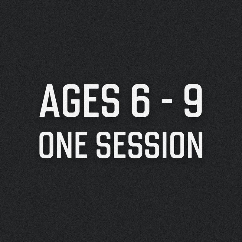 One Session Ages 6-9