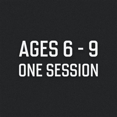One Session Ages 6-9