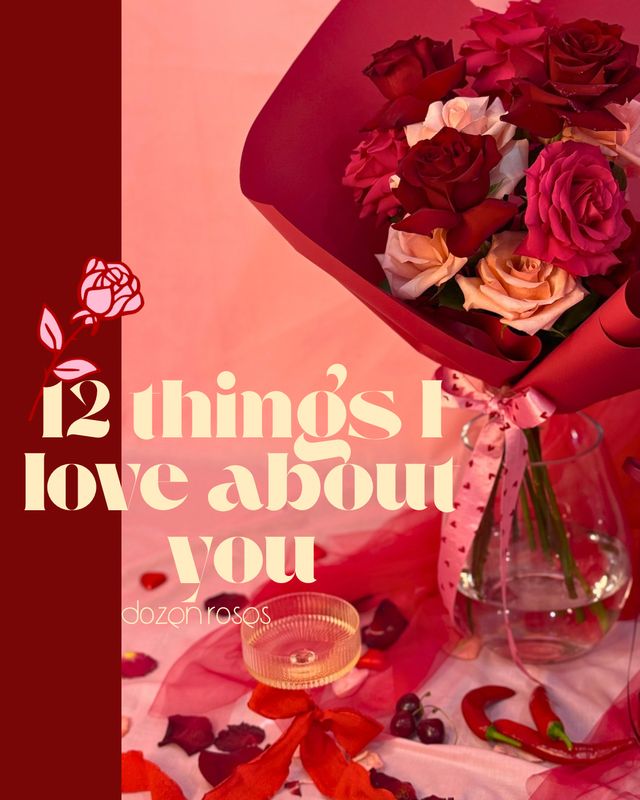 12 Things i Love About You