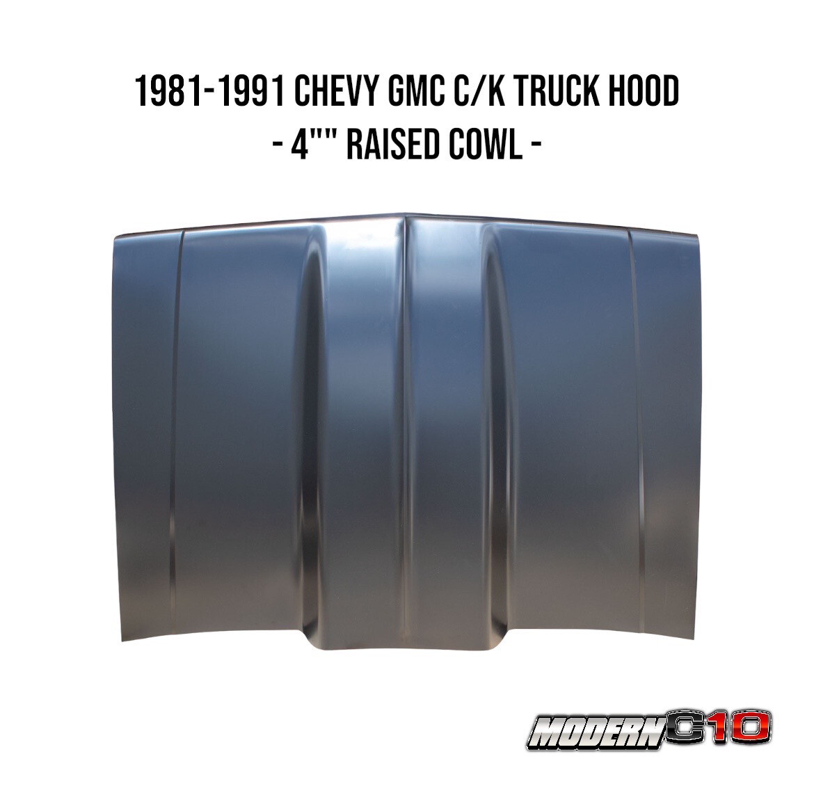 1981-1991 Chevy GMC C/K Truck Hood - 4"" Raised Cowl -