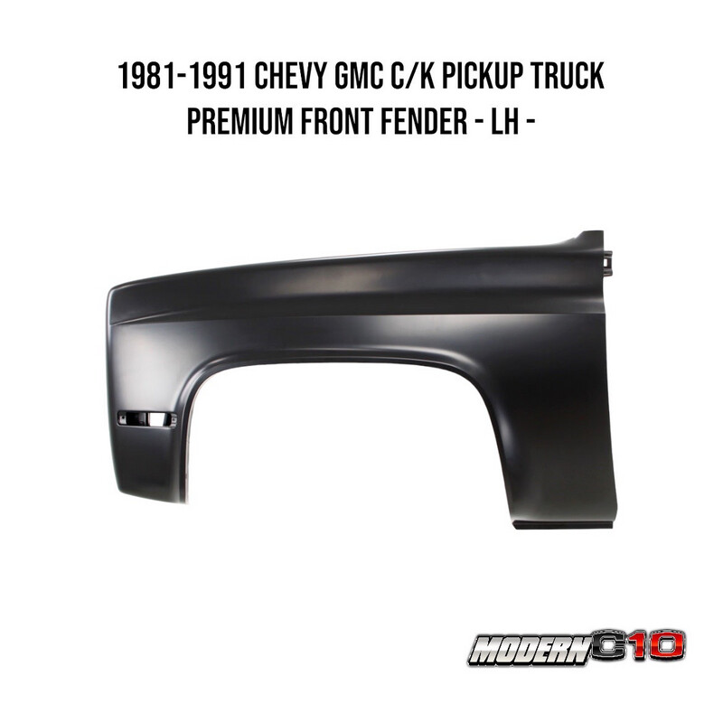 1981-1991 Chevy GMC C/K Pickup Truck Premium Front Fender - LH -