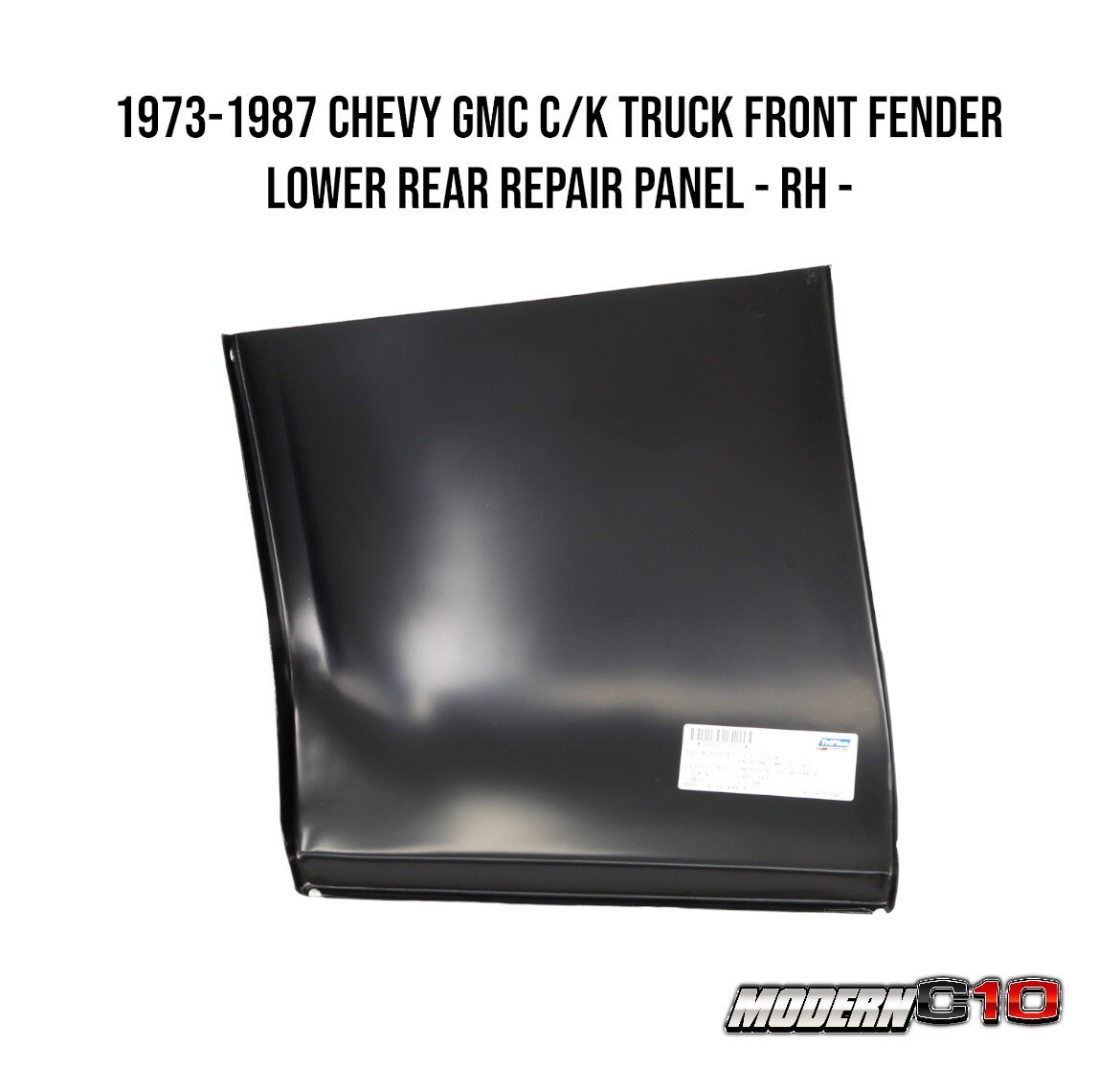 1973-1987 Chevy GMC C/K Truck Front Fender Lower Rear Repair Panel - RH -