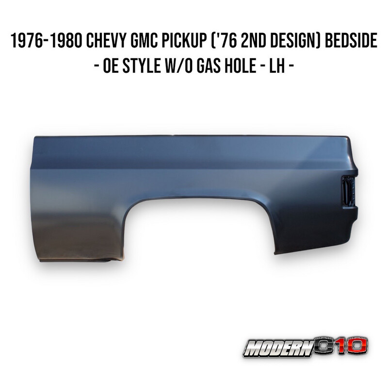 1976-1980 Chevy GMC Pickup ('76 2nd Design) Bedside - OE Style w/o Gas Hole - LH -