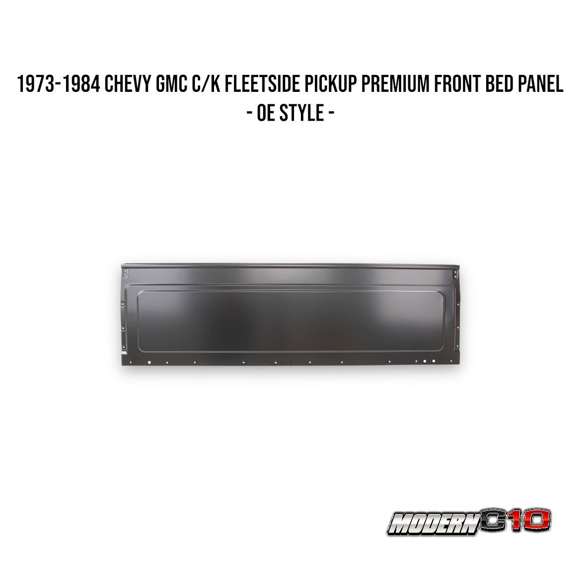 1973-1984 Chevy GMC C/K Fleetside Pickup Premium Front Bed Panel - OE Style -