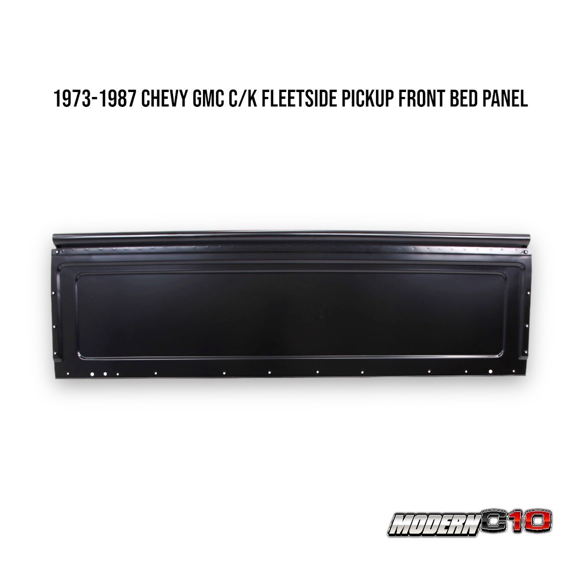 1973-1987 X Parts Chevy GMC C/K Fleetside Pickup Front Bed Panel