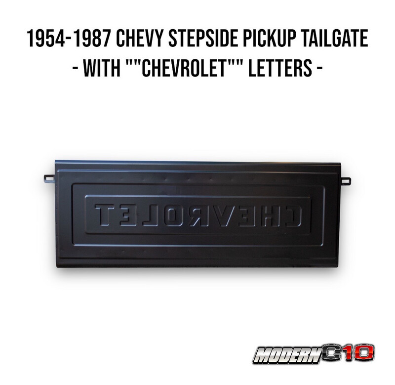 1954-1987 Chevy Stepside Pickup Tailgate - With "CHEVROLET" Letters -