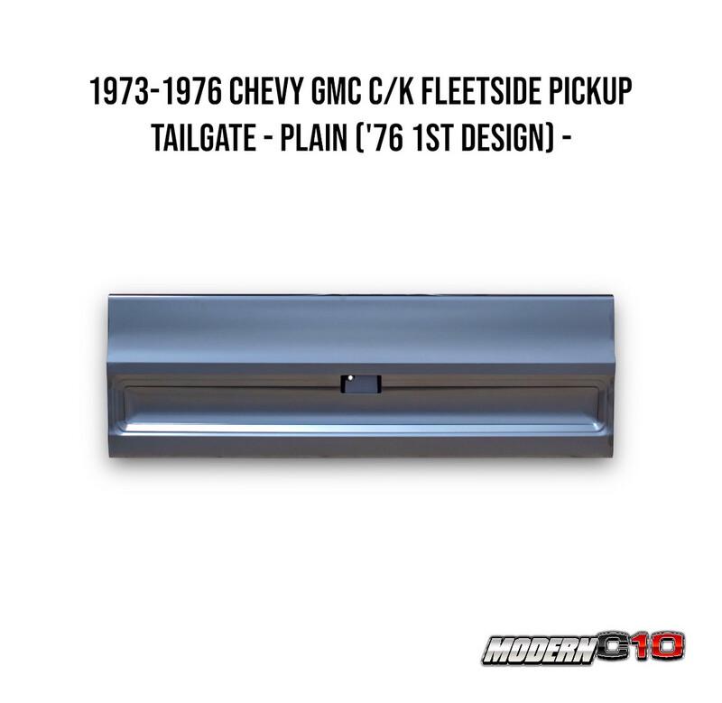 1973-1976 Chevy GMC C/K Fleetside Pickup Tailgate - Plain ('76 1st Design) -