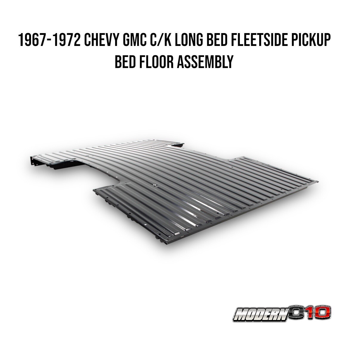 1967-1972 Chevy GMC C/K Long Bed Fleetside Pickup Bed Floor Assembly
