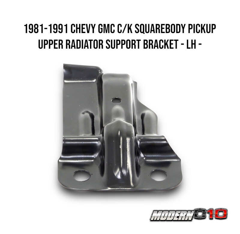 1981-1991 Chevy GMC C/K Squarebody Pickup Upper Radiator Support Bracket - LH -